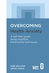Overcoming Health Anxiety