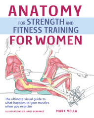 Anatomy for Strength and Fitness Training for Women