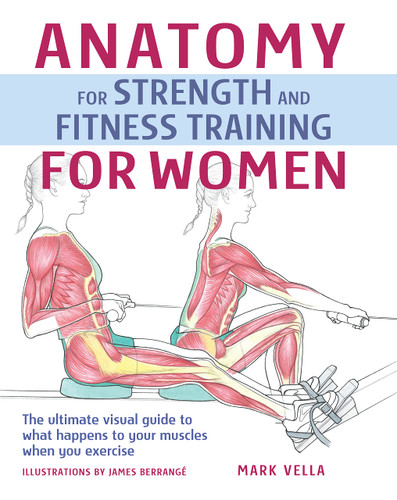 Anatomy for Strength and Fitness Training for Women