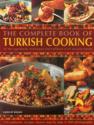 The Complete Book Of Turkish Cooking