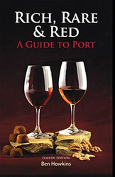 Rich Rare & Red: A Guide to Port