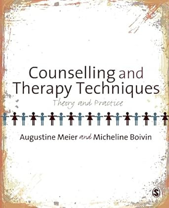 Counselling and Therapy Techniques