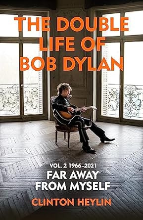 The Double Life of Bob Dylan Volume 2