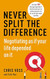 Never Split the Difference