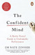 The Confident Mind