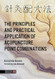 The Principles and Practical Application of Acupuncture