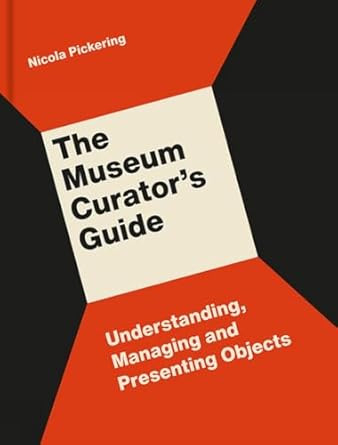 The Museum Curator's Guide