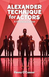 Alexander Technique for Actors