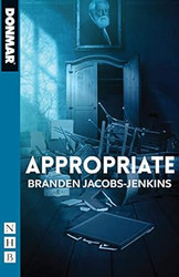 Appropriate (NHB Modern Plays)