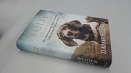 Judy: A Dog in a Million: The Heartwarming Story of WWII's