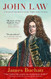 John Law: A Scottish Adventurer of the Eighteenth Century