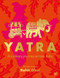 Yatra: A culinary journey across India