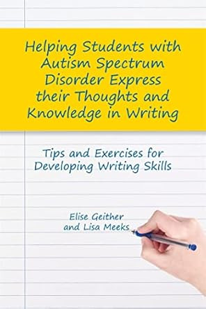 Helping Students with Autism Spectrum Disorder Express