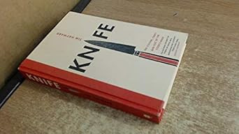 Knife: The Culture Craft and Cult of the Cook's Knife