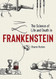 The Science of Life and Death in "Frankenstein"