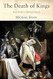 The Death of Kings