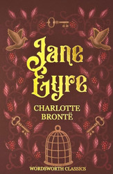 Jane Eyre (Wordsworth Classics)