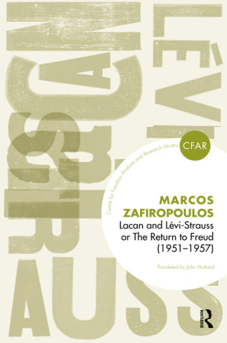Lacan and Levi-Strauss or The Return to Freud