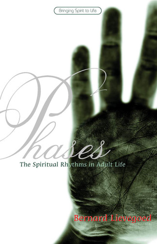 Phases: The Spiritual Rhythms in Adult Life