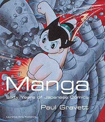 Manga: Sixty Years of Japanese Comics