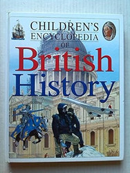 Children's Encyclopedia of British History