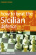 How to Beat the Sicilian Defence