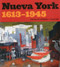 Nueva York 1613-1945