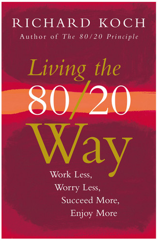Living The 80/20 Way
