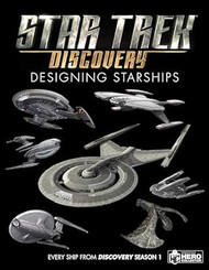 Star Trek: Designing Starships Volume 4: Discovery