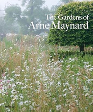 The Gardens of Arne Maynard