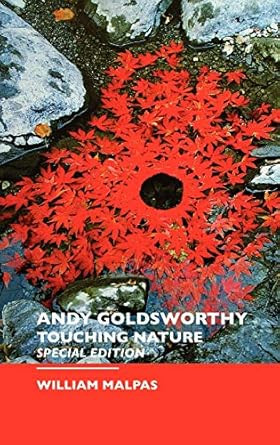 Andy Goldsworthy: Special Edition
