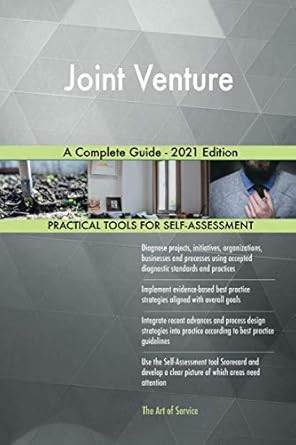 Joint Venture A Complete Guide - 2021 Edition