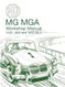 MG MGA Workshop Manual 1500 1600 and 1600 Mk 2