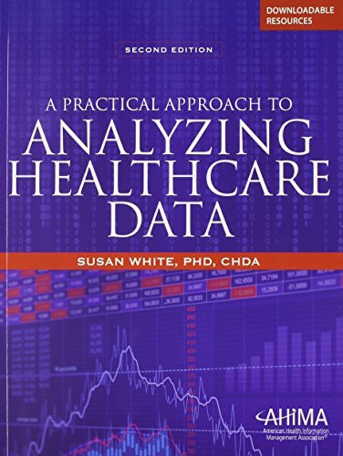 Practical Approach To Analyzing Healthcare Data