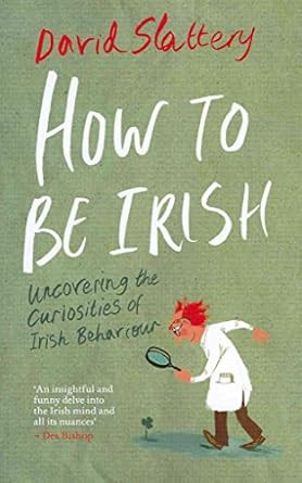How to Be Irish