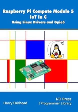 Raspberry Pi Compute Module 5 IoT In C
