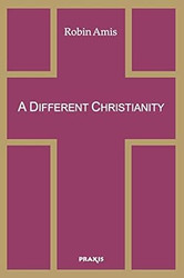 A Different Christianity