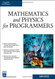 Mathematics And Physics For Programmers