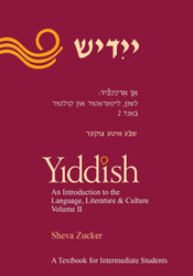 Yiddish: An Introduction to the Language Literature and Culture