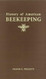 History of American Beekeeping