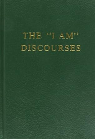 The I Am Discourses