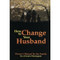 How to Change Your Husband