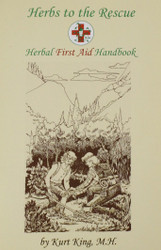 Herbs to the Rescue - Herbal First Aid Handbook