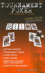 Tournament Poker for Advanced Players: Expanded Edition