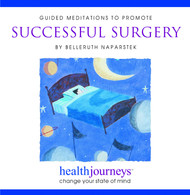 Guided Meditations to Promote Successful Surgery Audio CD