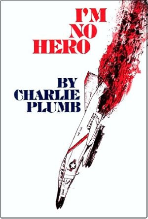 I'm No Hero: A POW Story