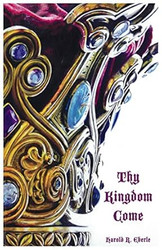 Thy Kingdom Come