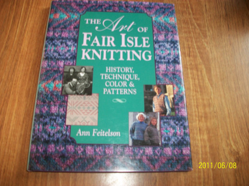 The Art of Fair Isle Knitting