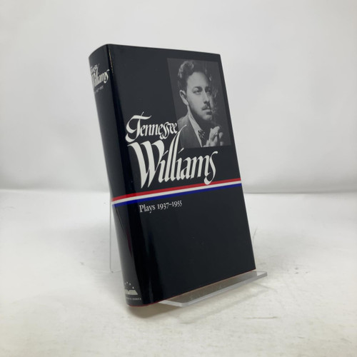 Tennessee Williams: Plays 1937-1955