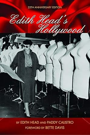 Edith Head's Hollywood: 25th Anniversary Edition
